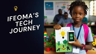 Ifeomas tech journey [upl. by Betty693]