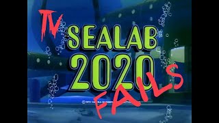 TV Fails Sealab 2020 Episode 7  Where Dangers Are Many [upl. by Melisent839]