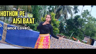 Hothon Pe Aisi Baat  Dance Cover  Bollywood Dance  Parna Biswas [upl. by Brian801]