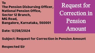 Request for Correction in Pension Amount  Formal letter [upl. by Andee158]