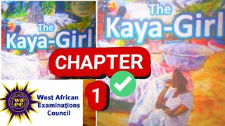 THE KAYA GIRL  MAMLE WOLO CHAPTER 1 [upl. by Masera]