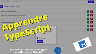 Formation TypeScript 10 Les types personnalisés les types conditionnels et Mappés [upl. by Flagler294]