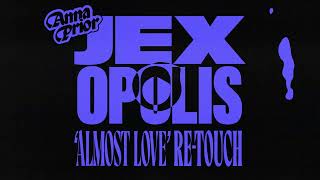 Anna Prior  Almost Love Jex Opolis Retouch Official Visualiser [upl. by Lleroj]