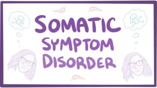 Somatic symptom disorder  causes symptoms diagnosis treatment pathology [upl. by Lumbard]