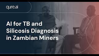 AI for TB and Silicosis Diagnosis in Zambian Miners [upl. by Marketa]