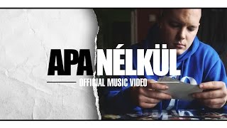 Rico  Apa nélkül ft PG Official Music Video [upl. by Anitsirhcairam216]