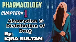 Pharmacokinetics Drug Absorption and Distribution Pharmacology 2nd year B Pharmacy urdu lecture [upl. by Olecram]