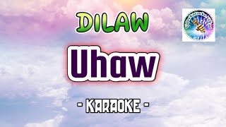 Uhaw  Dilaw karaoke tagalog karaoke song OPM [upl. by Jopa]