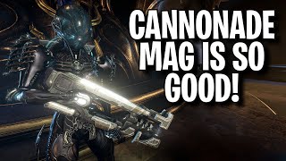 HUGE BUFF FOR MAGS FAVORITE TOY  WARFRAME CANNONADE MOD [upl. by Barbie]