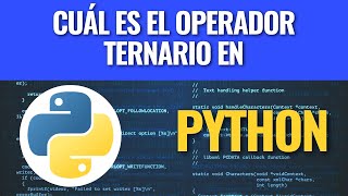 Cuál es el operador Ternario en Python [upl. by Sldney]