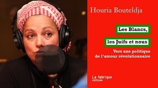 Racisme d’État et amour révolutionnaire  Houria Bouteldja 2017 RadioCanada [upl. by Burney]