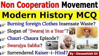 Non Cooperation Movement MCQ  असहयोग आंदोलन  Modern History MCQs History MCQ modernhistory [upl. by Marjy]