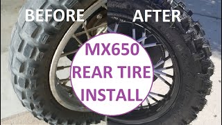 MX650 Rear Tire Change and Fresh Look [upl. by Pliner]