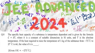 JEE Advanced 2024 PYQs solutions  Physics  Paper 1  Calorimetry  Heat problem [upl. by Bron482]