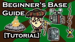 DONT STARVE GUIDE  BASE GUIDE FOR BEGINNERS TUTORIAL [upl. by Sochor]