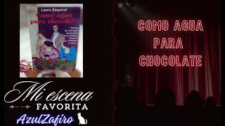 Como Agua Para Chocolate  Mi escena favoritaSección novela amor reaccion [upl. by Shippee919]