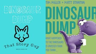 CHILDREN’S BOOK READ ALOUD Dinosaur Dump [upl. by Goldberg633]