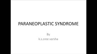 Paraneoplastic syndromes  an overview [upl. by Thalassa438]