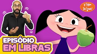 ÁRVORE DA VIDA 🥥🌴  Episódio Acessibilidade em LIBRAS  O Show da Luna [upl. by Cardie]