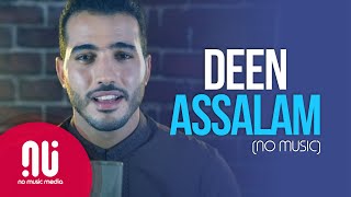 Deen Assalam  Official NO MUSIC Version  Mohamed Tarek Lyrics [upl. by Esilanna]