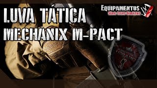 Luva Mechanix M pact  Uma das melhores luvas [upl. by Anelra]