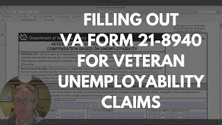 Filling Out VA Form 218940 For Veteran Unemployability Claims [upl. by Arahsit]