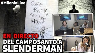 Del camposanto a Slenderman  MilenioLive  Programa T1x04 13102018 [upl. by Llyrad465]