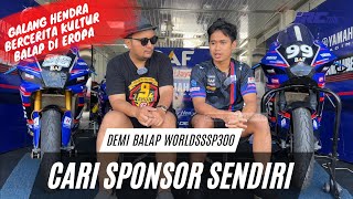 Biaya Sendiri⁉️ Perjuangan Galang Hendra Balap di WorldSSP300 Musim Ini NgobrolBalap [upl. by Tengler134]