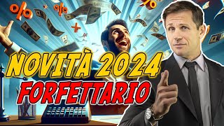 Novità FORFETTARIO 2024  Avv Angelo Greco [upl. by Elene565]