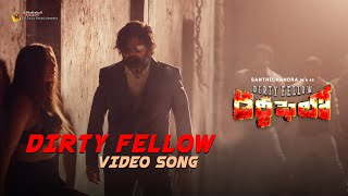 Full Video Dirty Fellow Song  Dirty Fellow  SanthiChandra Nikkesha [upl. by Shulem337]