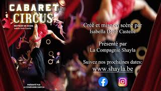 SHAYLA  CABARET CIRCUS  Créé par Isabella Delle Castelle [upl. by Corinne]