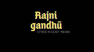 Siouxsie amp The Banshees  Cities In Dust RajniGandhu remix [upl. by Northway945]