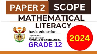 2024 SCOPE MATHEMATICAL LITERACY P2 GRADE 12 SCOPE PAPER 2  THUNDEREDUC [upl. by Auhel]