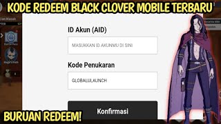 Kode Redeem Game Black Clover Mobile Terbaru  New Redeem Code Black Clover M [upl. by Schinica]