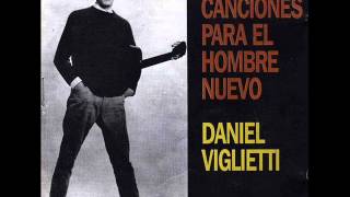 Daniel Viglietti  Mi Pueblo [upl. by Lethia214]