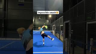 Impossible Smash🤯🎾 padel [upl. by Bruis]