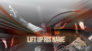 Lift up His Name  Praise Session With COZA City Music COZA12DG2024  04012024 [upl. by Bent]