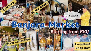 Banjara Market Gurgaon  New Collection  Home Decor  Furniture Market  Budget Shop  With Shop No [upl. by Keithley]