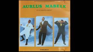 AURLUS MABELE LOKETO  EMBARGO FULL ALBUM 90s MUSIC WORLD MUSIC [upl. by Yelhsa933]