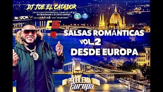 SALSAS ROMANTICAS VOL2 DESDE EUROPA 🇪🇺 EN VIVO CON DJ JOE EL CATADOR C15 [upl. by Atirehs]