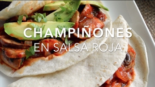 CHAMPIÑONES EN SALSA ROJA  Recetas fáciles Pizca de Sabor [upl. by Eibo]