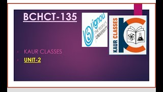 IGNOU BCHCT135 Unit2 [upl. by Artkele]