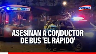 🔴🔵SJM Extorsionadores asesinan a conductor de bus El Rápido y dejan pasajeros heridos [upl. by Aralomo61]