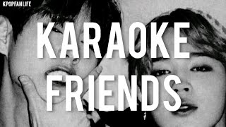 KPOP  KARAOKE  BTS TAEHYUNG AND JIMIN FRIENDS  ROMANIZED [upl. by Werdn]