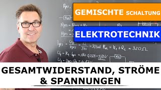 Gemischte Schaltung mit 4 Widerständen  Reihenschaltung  Parallelschaltung  Ersatzwiderstand [upl. by Yllus]