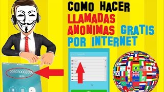 Como Hacer LLAMADAS a Celulares ANONIMAS por Internet GRATIS – LLamadas internacionales SIN SALDO [upl. by Abil]