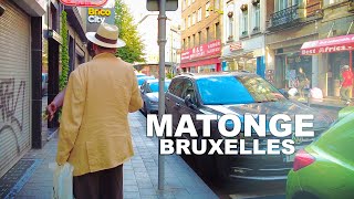 🇧🇪 MATONGE BRUXELLES in Summer walking Tour 2023Brussels BELGIQUE 4kHDR [upl. by Lednar]