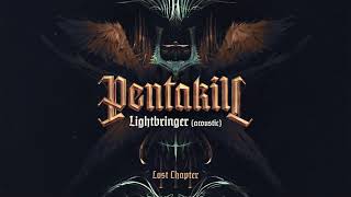 Lightbringer Acoustic  Pentakill III Lost Chapter  Riot Games Music [upl. by Hcab]