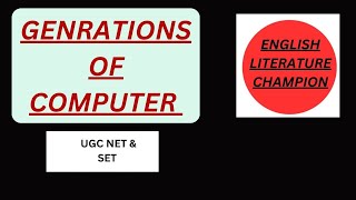 Computer Generation full Explanation  UGC NET amp SET PAPER 1  GENRATIONS OF COMPUTER [upl. by Rafaellle606]