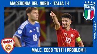 MACEDONIA DEL NORD  ITALIA 11 molto MALE la prima NAZIONALE di SPALLETTI ecco tutti i PROBLEMI [upl. by Aizatsana]